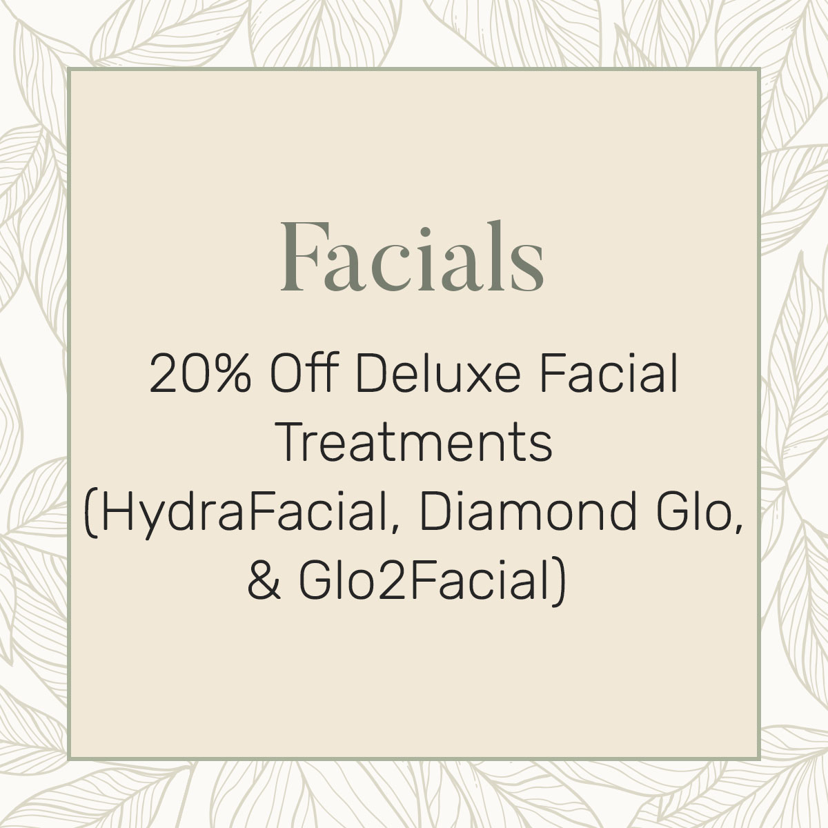 Facials Offer